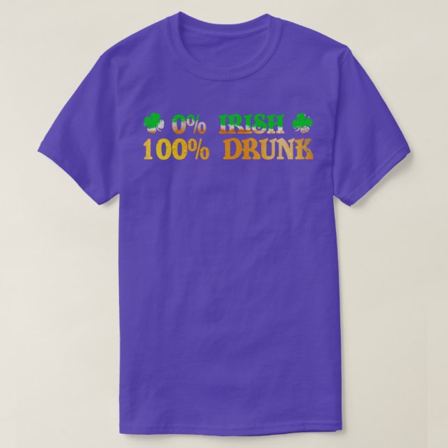 0 Irish 100 Drunk Funny St Patricks Day Drinking D T-Shirt (Design Front)