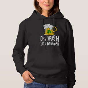 0 Irish 100 Drunkish Draught Beer Shamrock St Patr Hoodie