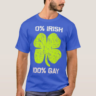 0 Irish 100 Gay Funny St Saint Patricks Day  T-Shirt