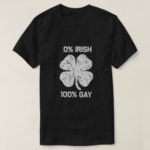 0 Irish 100 Gay Funny St. Saint Patrick's Day T-Shirt