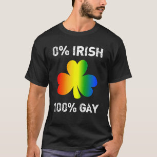 0 Irish 100 Gay  St Saint Patrick's Day T-Shirt