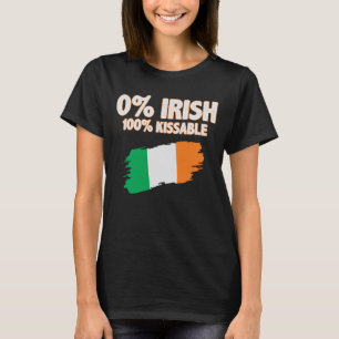 0% Irish 100% Kissable T-Shirt