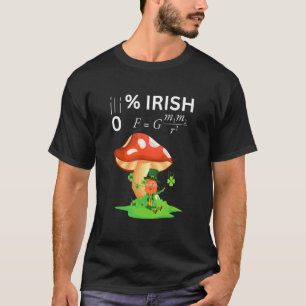 0 Irish Funny Newton's Law physics teachers & Stud T-Shirt