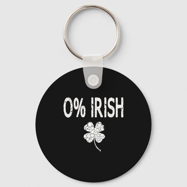 0% Irish Funny St. Patrick's Day Shamrock Men Wome Key Ring (Front)
