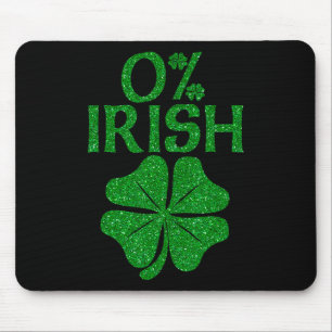 0% Irish Shamrock Happy Go Lucky Charm St Patricks Mouse Mat