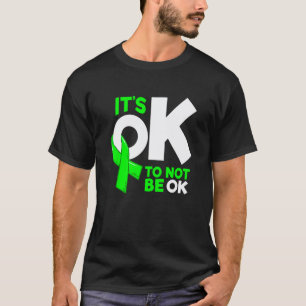 0 It's Okay To Not Be Okay Mental Health Awareness T-Shirt