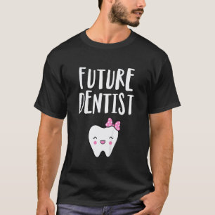 0 Kids Son Or Daughter Of Dentist Future Dentist T-Shirt