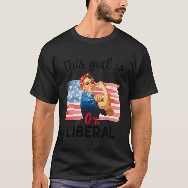 0 Liberal 100 American Pro Conservative T-Shirt (Front)