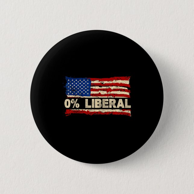 0% Liberal Zero Percent Liberal Republican Flag  6 Cm Round Badge (Front)