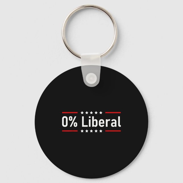 0% Liberal - Zero Percent Statement  Key Ring (Front)
