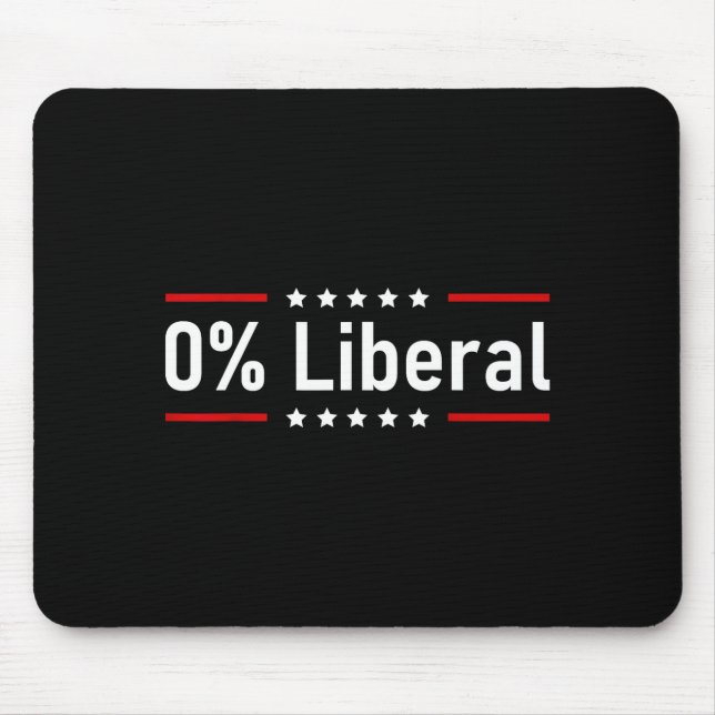 0% Liberal - Zero Percent Statement  Mouse Mat (Front)