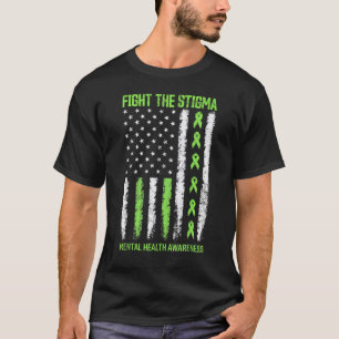 0 Mental Health Awareness Fight The Stigma Mental  T-Shirt