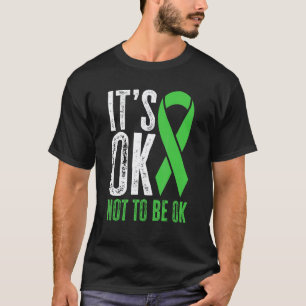 0 Mental Health Awareness It's Ok Not To Be Ok T-Shirt
