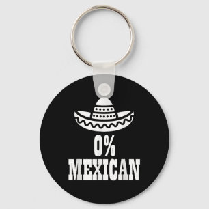 0% Mexican Cinco De Mayo Shirt Funny Cinco De Drin Key Ring