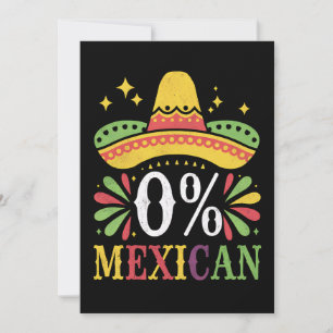 0% Mexican Zero Percent Funny Cinco De Mayo Invitation