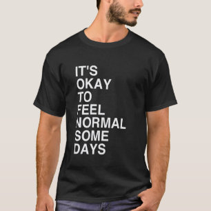 0 Minimalist Mental Health Awareness Motivational T-Shirt