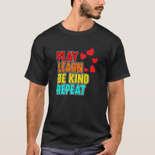 0 Play Learn Be Kind Mental Health Awareness Green T-Shirt