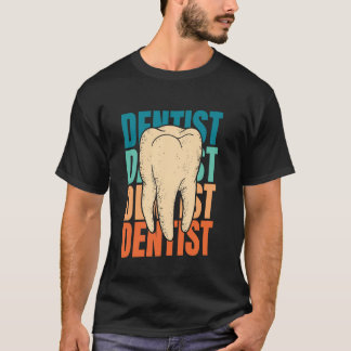 0 Retro Tooth Doctor Dental Dentistry - Teeth Vint T-Shirt