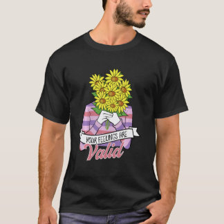 0 Your Feelings Are Valid Mental Health T-Shirt
