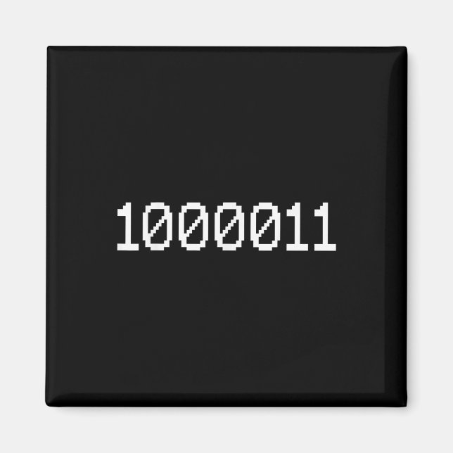 1000011 Binary Code For 67 Funny Tech Meme Compute Magnet (Front)