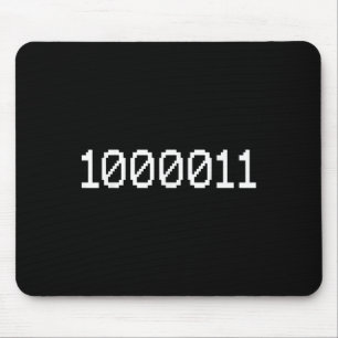 1000011 Binary Code For 67 Funny Tech Meme Compute Mouse Mat