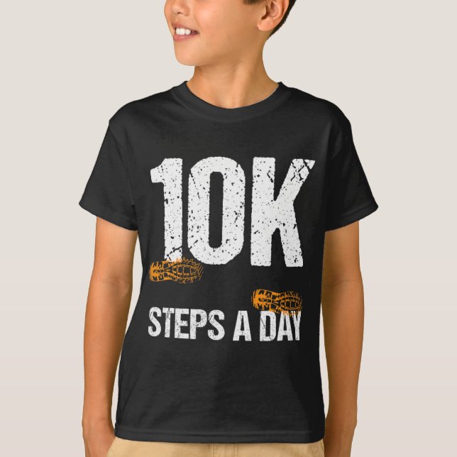 10000 Steps A Day New Year Health And Fitness Goal T-Shirt (Front)