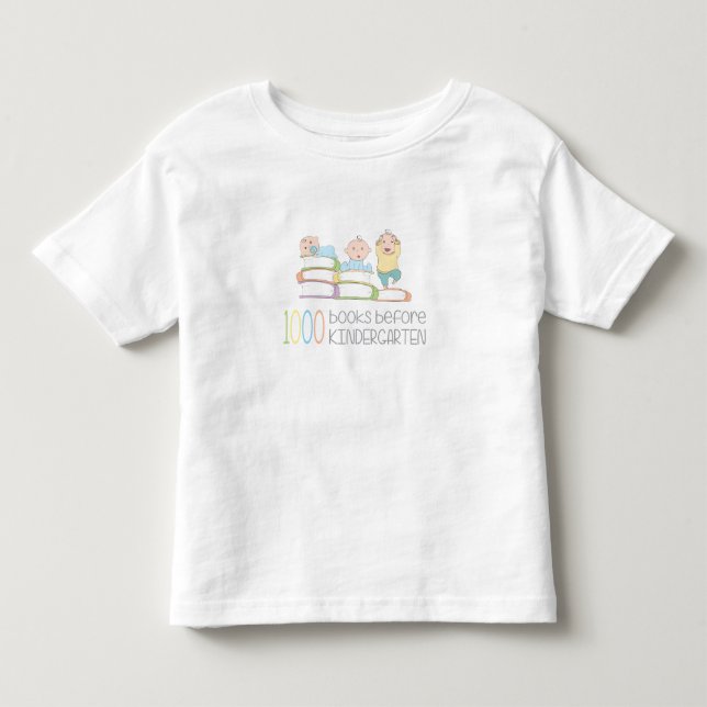 1000 Books Before Kindergarten Shirt (Front)