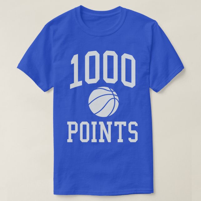 1000 Points Basketball Gift High School Basketball T-Shirt (Design Front)
