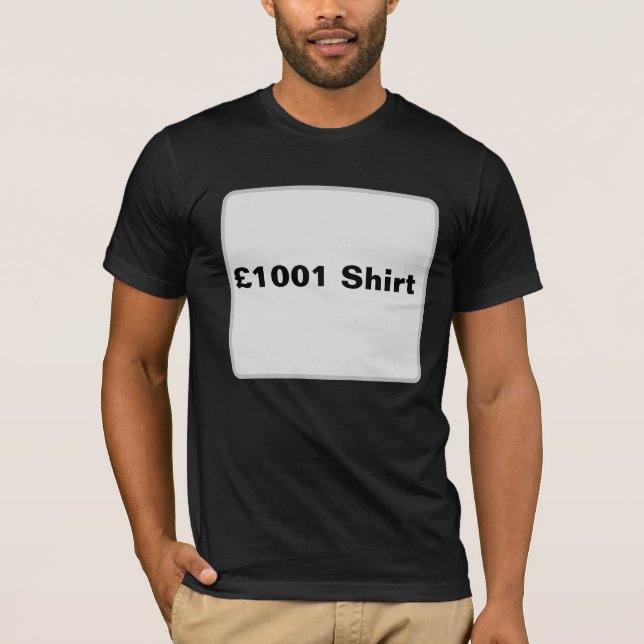 £1001 shirt (Front)