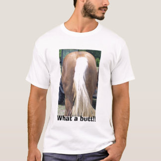 100_0579, What a butt!! T-Shirt