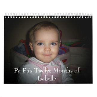 100_3717, Pa Pa's Twelve Months of Isabelle Calendar