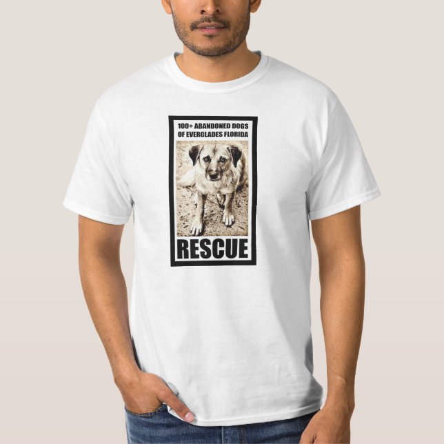 100+ Abandoned Dogs of Everglades Florida Rescue T-Shirt (Front)