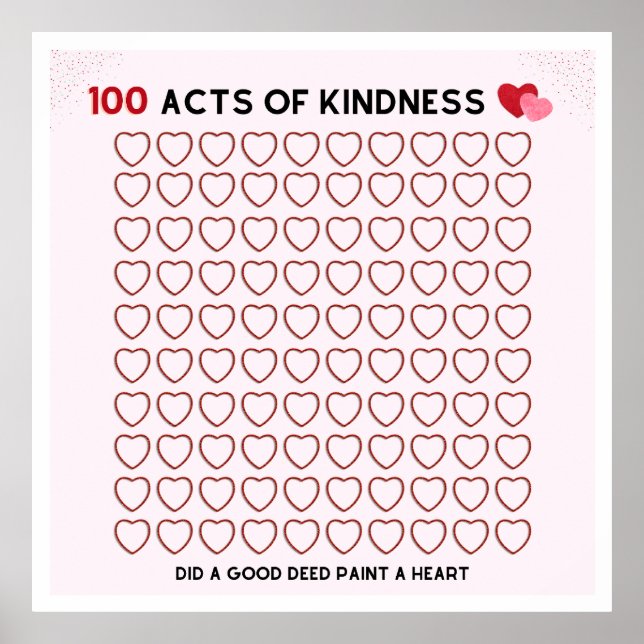 100 ACTS OF KINDNESS,GOOD DEED, TASK FOR A CHILD P POSTER (Front)
