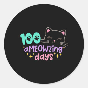 100 Ameowzing Days Cute Cat 100th Day Of School Gi Classic Round Sticker