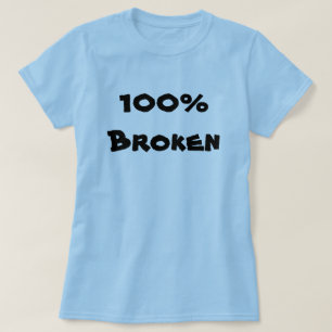 100% Broken Blue T-Shirt