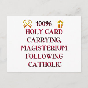 100% Catholic! Postcard