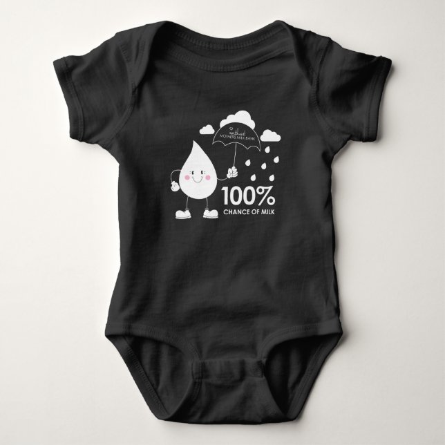 100% Chance of Milk Baby Bodysuit (Front)