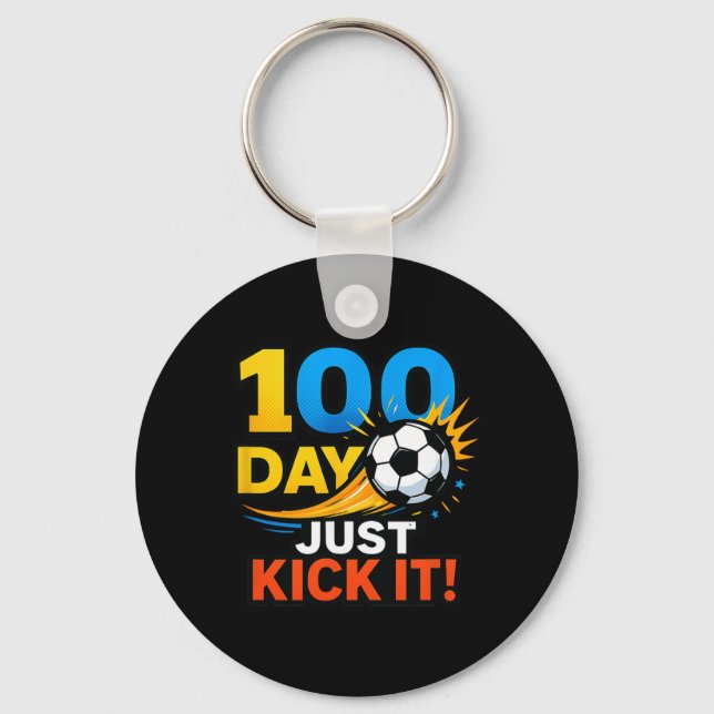 100 Day Just Kick It! Soccer Blast Celebration  Key Ring (Front)