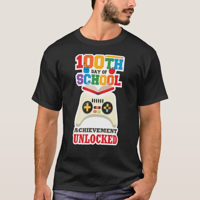 100 Day of School Achievement Unlocked Gamer T-Shirt (Front)