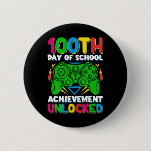 100 Day Of School Unlocked Gamer 100th Days Of Sch 6 Cm Round Badge
