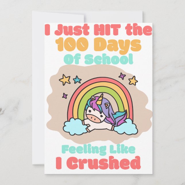 100 day School, I Just Hit and Crushed the 100 day Holiday Card (Front)