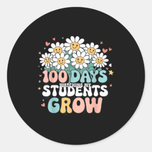 100 Day Watching My Students Grow 100 Days Of Scho Classic Round Sticker