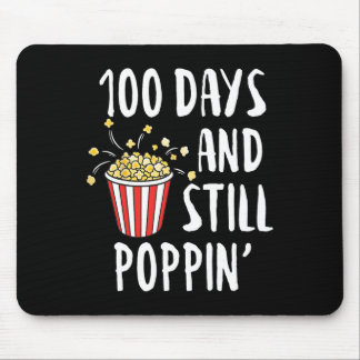 100 Days And Still Poppin Popcorn Kids 100th Day O Mouse Mat