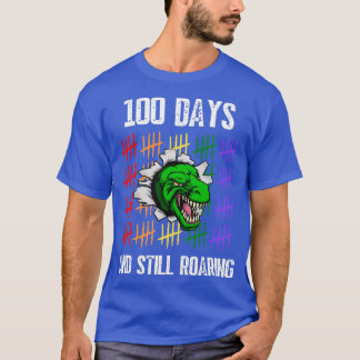100 Days And Still Roaring T-Shirt