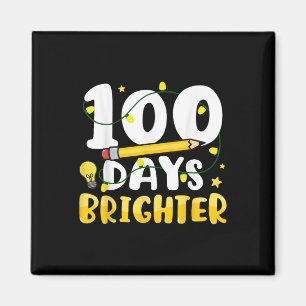 100 Days Brighter 100th Day Of School 100 Days Of Magnet