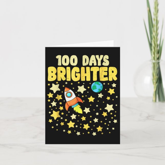 100 Days Brighter 100th Day Of School Astronaut Card (Front)