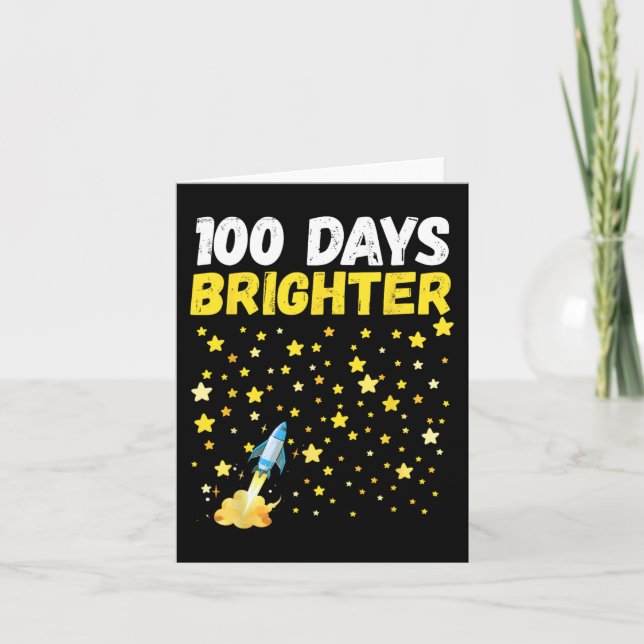 100 Days Brighter 100th Day Of School Stars Rocket Card (Front)