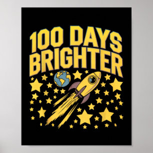 100 Days Brighter 100th Day Of School Stars Rocket Poster