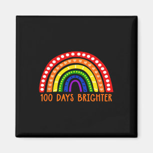 100 Days Brighter Fun Teacher 100th Day Of School  Magnet