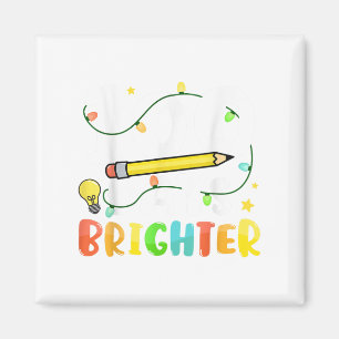 100 Days Brighter Happy 100th Day Of School Magnet
